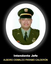 Intendente Jefe ALBEIRO OSWALDO PARAMO CALDER&Oacute;N