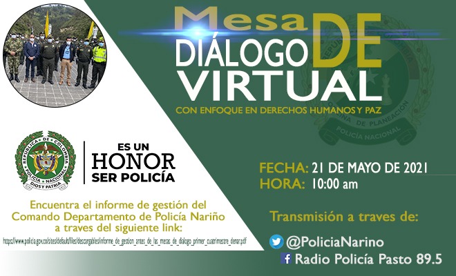 Invitación a la “mesa de Dialogo Gestión vigencia 2021 del Departamento de Policía Nariño”