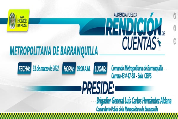 Policía Metropolitana de Barranquilla Invita a la rendición de cuentas vigencia 2021