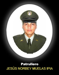 Fotograf&iacute;a del Se&ntilde;or Pt. Jes&uacute;s Norbey Muelas Ipia quien falleci&oacute; en cumplimiento de su deber.